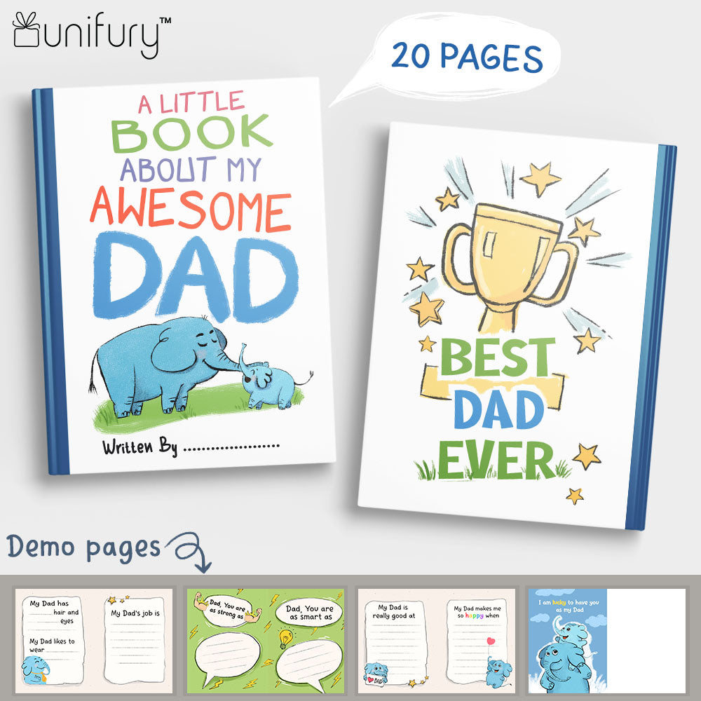 A Little Book About My Awesome Dad - Fill In The Blank Hardcover Book With Prompts For Kids to Fill with their Own Words, Drawings and Pictures - Elephant