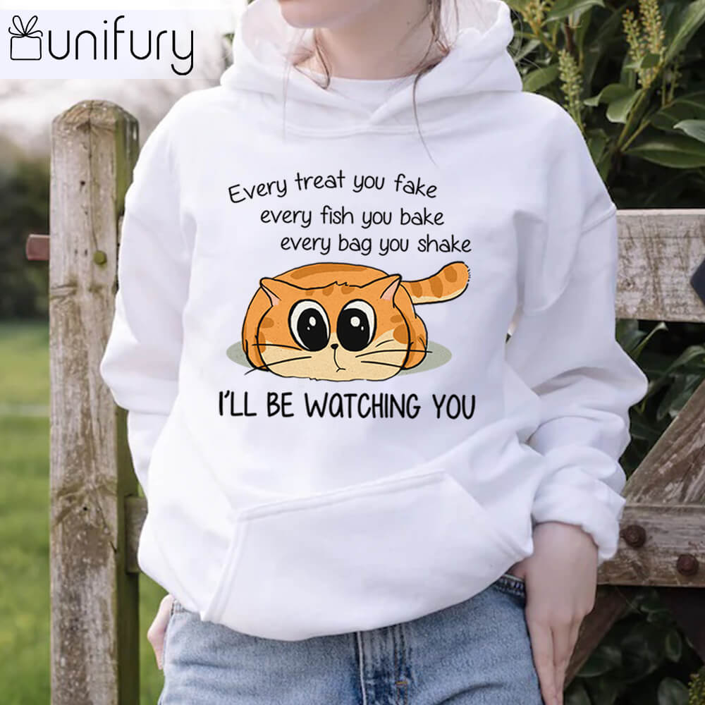 I&#39;ll be watching you hoodie funny gifts for cat lovers