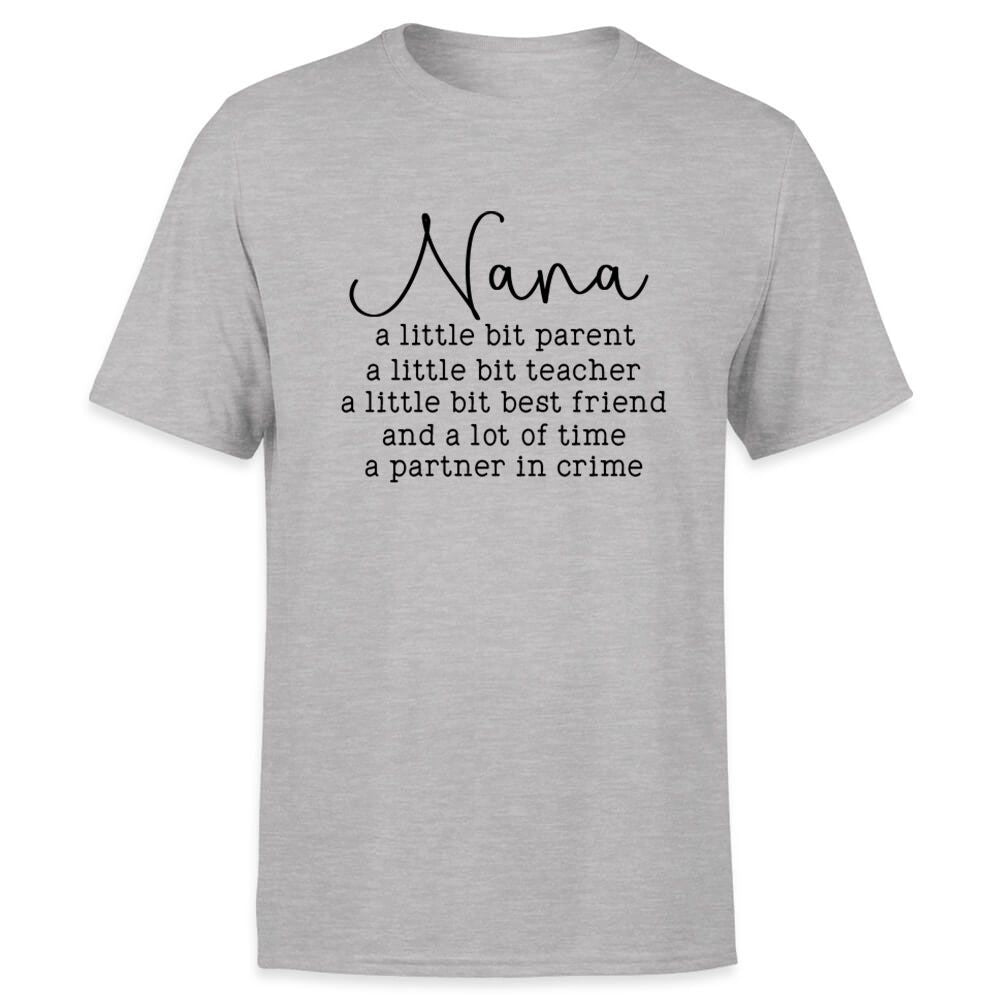 Personalized T-shirt gifts for Grandma - Grandma is a little bit parent