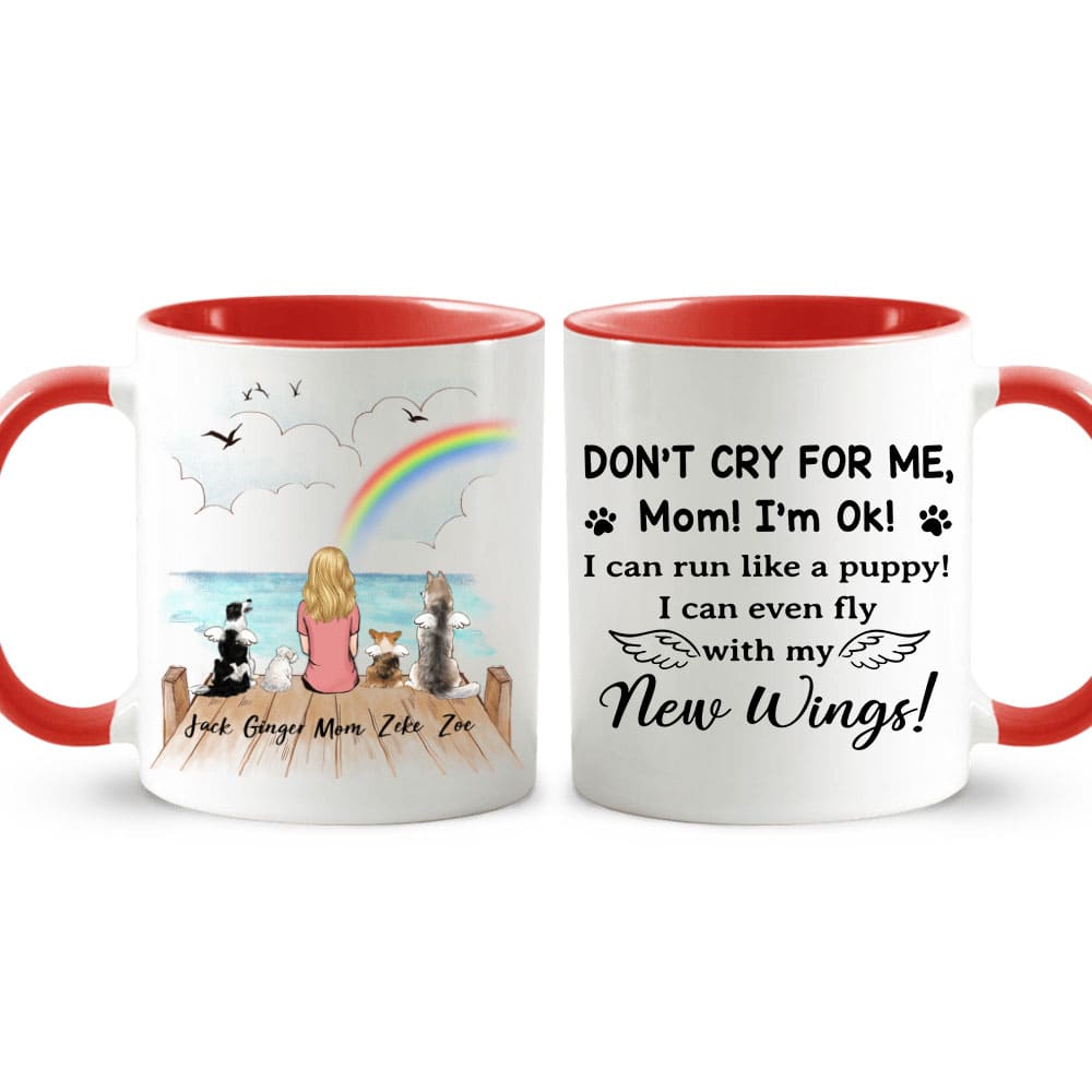 Personalized dog memorial gifts Accent Mug - Don&#39;t Cry For Me