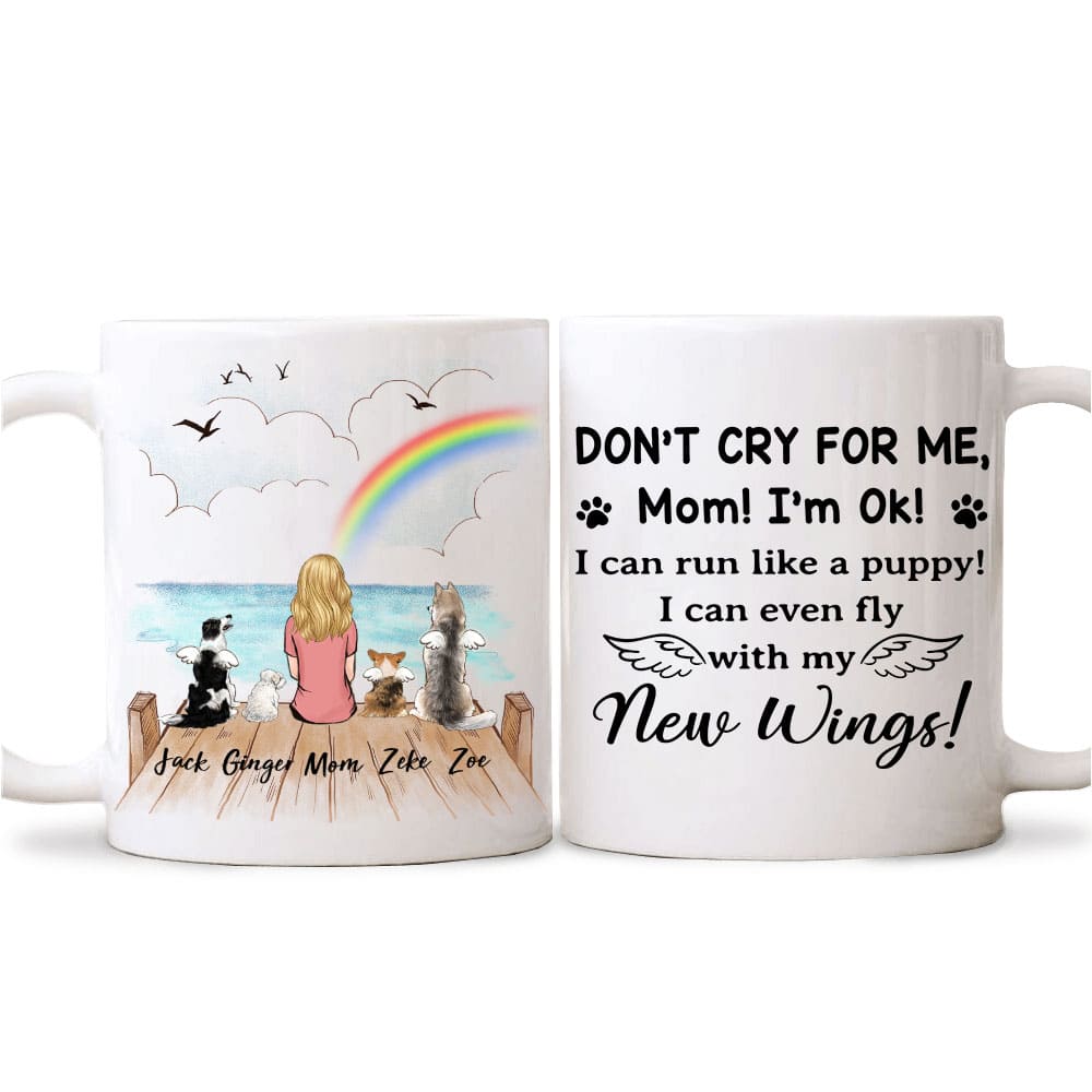 Personalized dog memorial gifts Coffee Mug - Don&#39;t Cry For Me