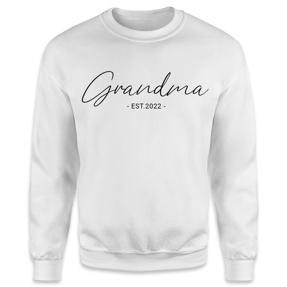 Grandma Est. 2022 Sweatshirt - Grandma Shirts For Women Grandma Gifts white