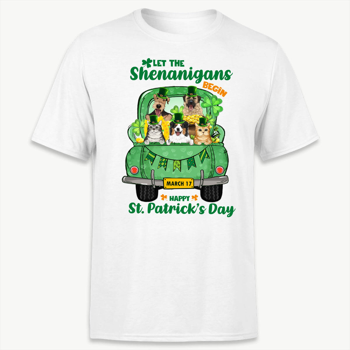 Let The Shenanigans Begin - St. Patrick&#39;s Day Funny T-shirt for Dog Cat Owners