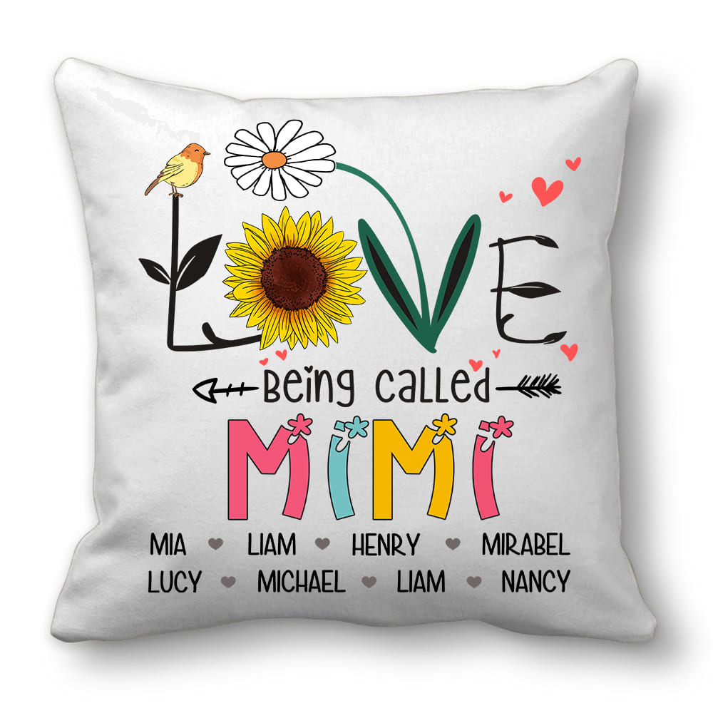 Love Being Called MiMi Custom Throw Pillow Mother&#39;s Day Gifts For Grandma
