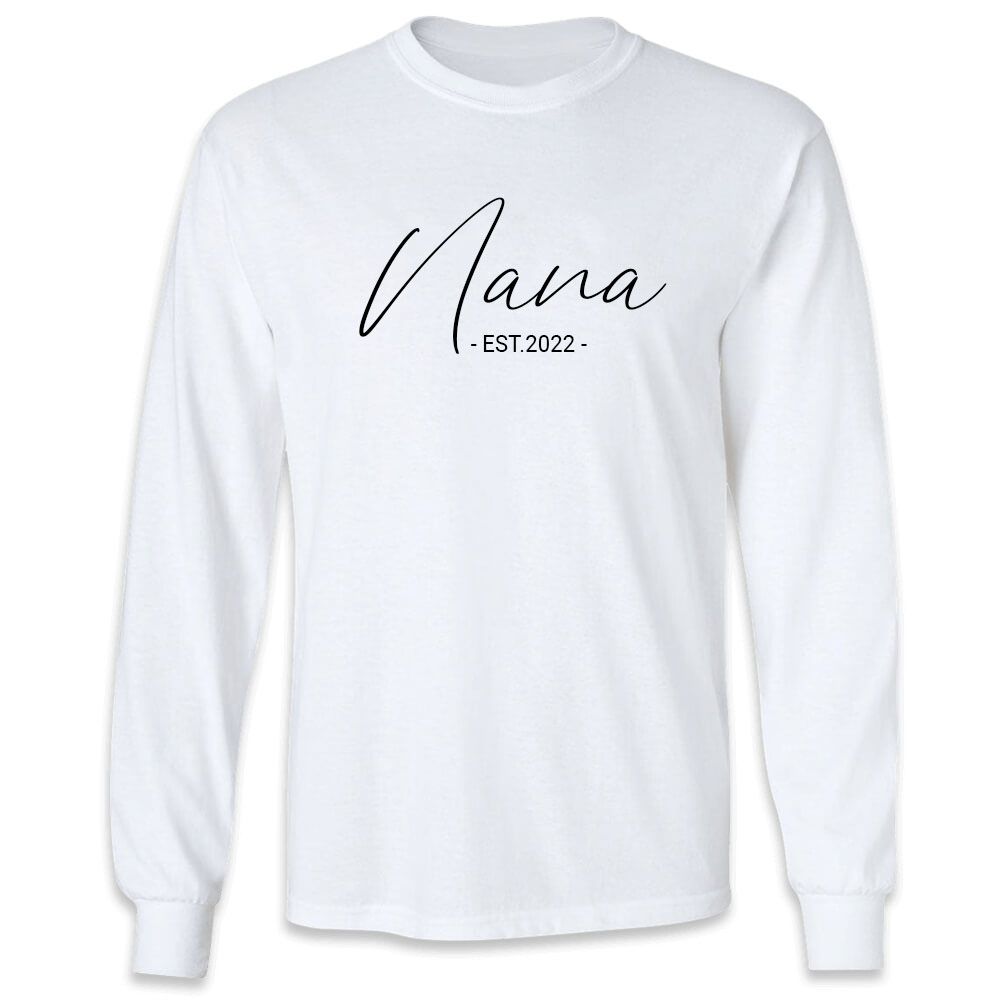 Nana Est. 2022 Long Sleeve T-shirt - Grandma Shirts For Women Nana Gifts white