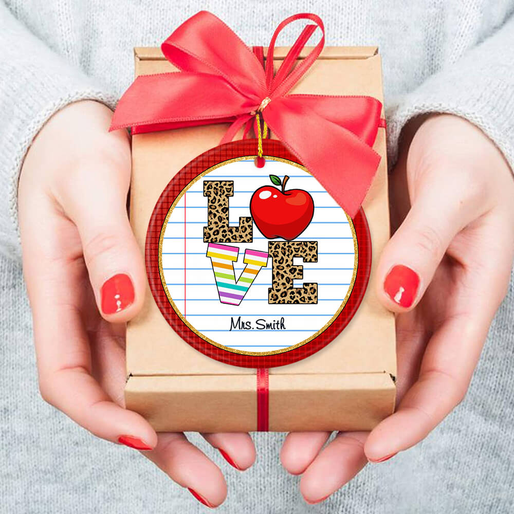 Personalized Christmas Ceramic Ornament Gifts for Teacher - Love - Custom Name
