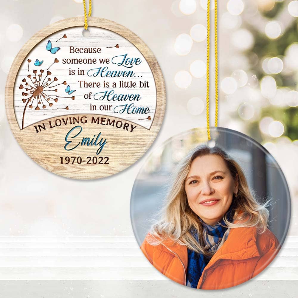 Personalized Memorial Ceramic Ornament gifts - Because someone we love