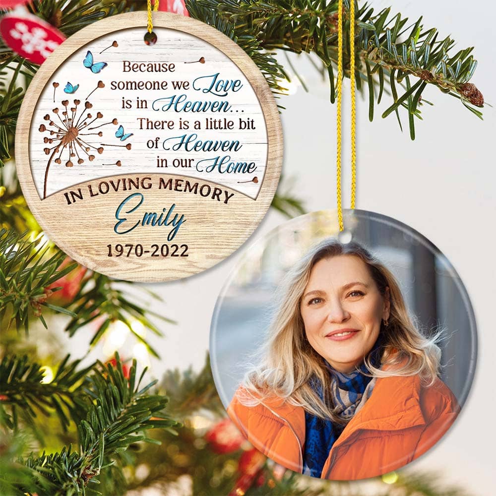 Personalized Memorial Ceramic Ornament gifts - Because someone we love