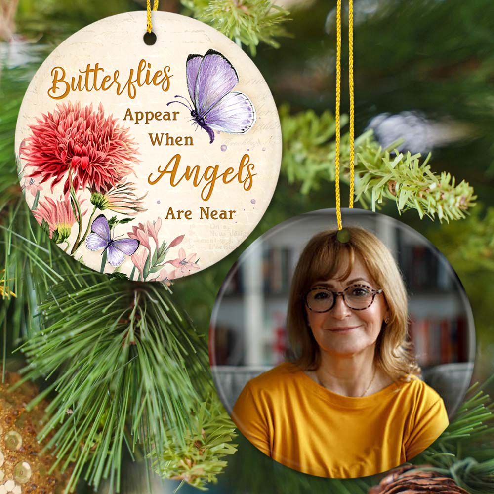 Personalized Christmas Memorial Ceramic Ornament gifts for lost loved one with custom photo - Butterflies appear when angels are near