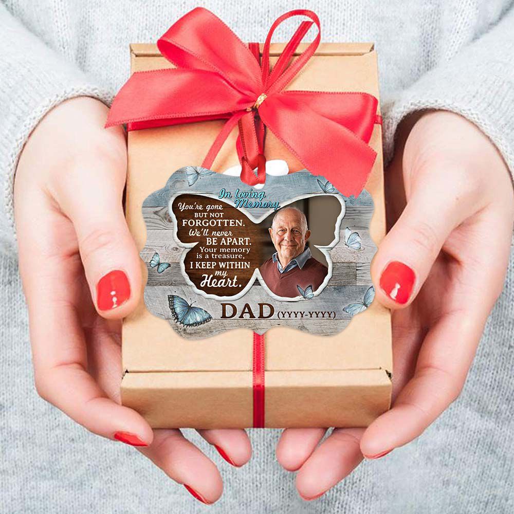 Personalized Dad Memorial Medallion Metal Ornament gifts - You are gone but not forgotten - Custom Photo