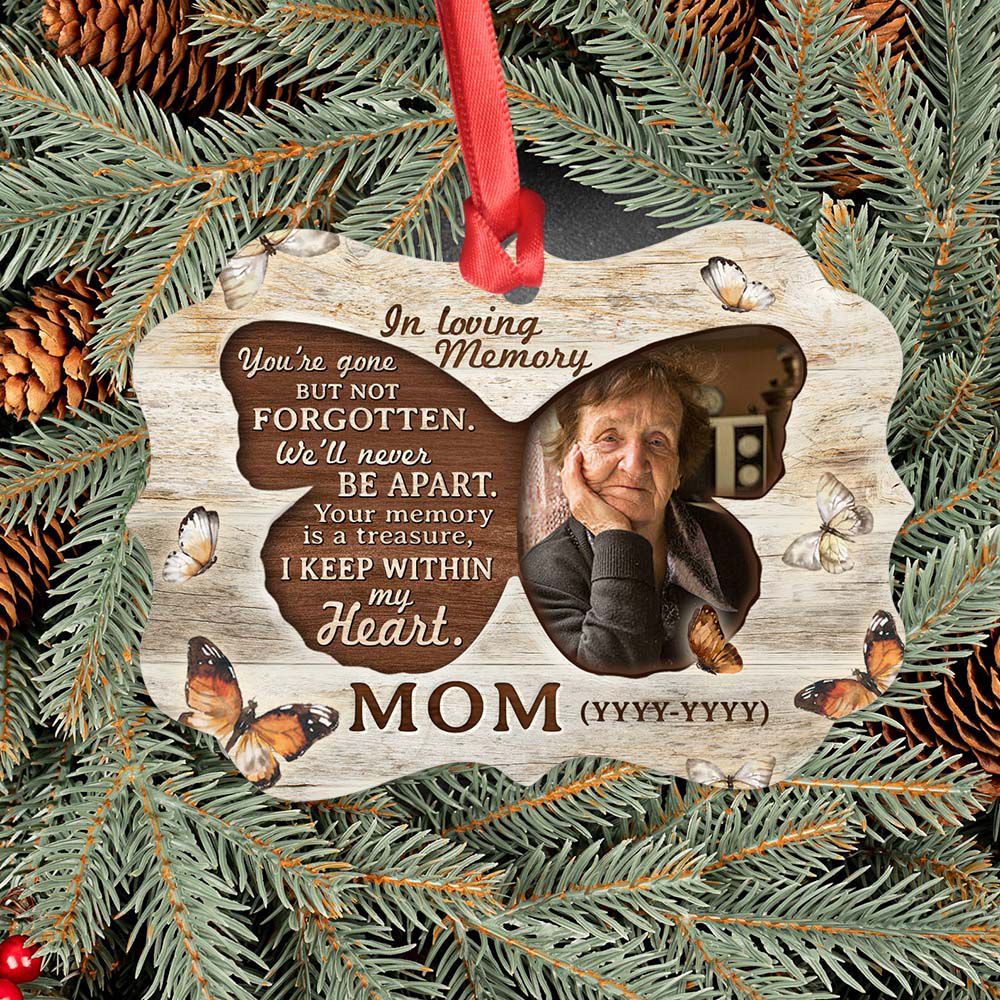 Personalized Mom Memorial Medallion Metal Ornament gifts - You are gone but not forgotten - Custom Photo