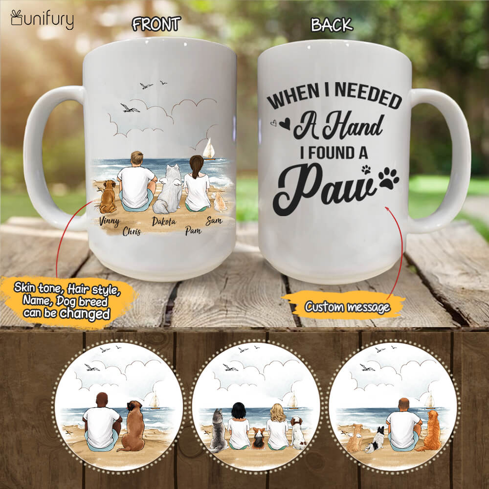 Personalized dog mug gifts for dog lovers - When i needed a hand, i found a paw