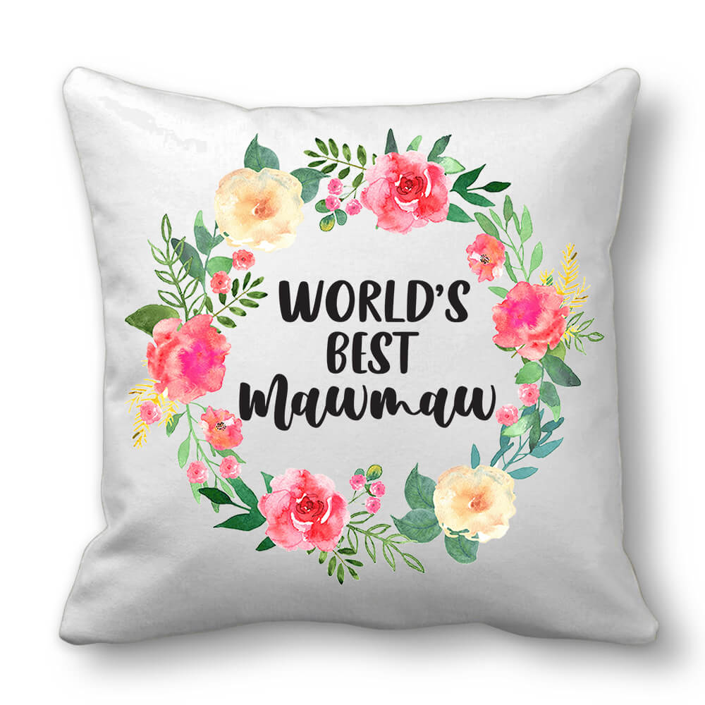World&#39;s Best Mawmaw Pillow - Mothers Day Gifts Pillow Birthday Gifts for Mawmaw