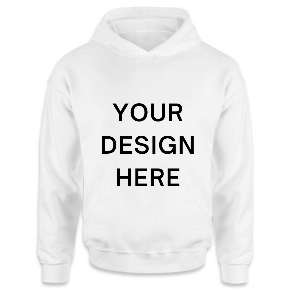 [FRONT SIDE] Your Design Here Hoodie With Your Personal Custom Design
