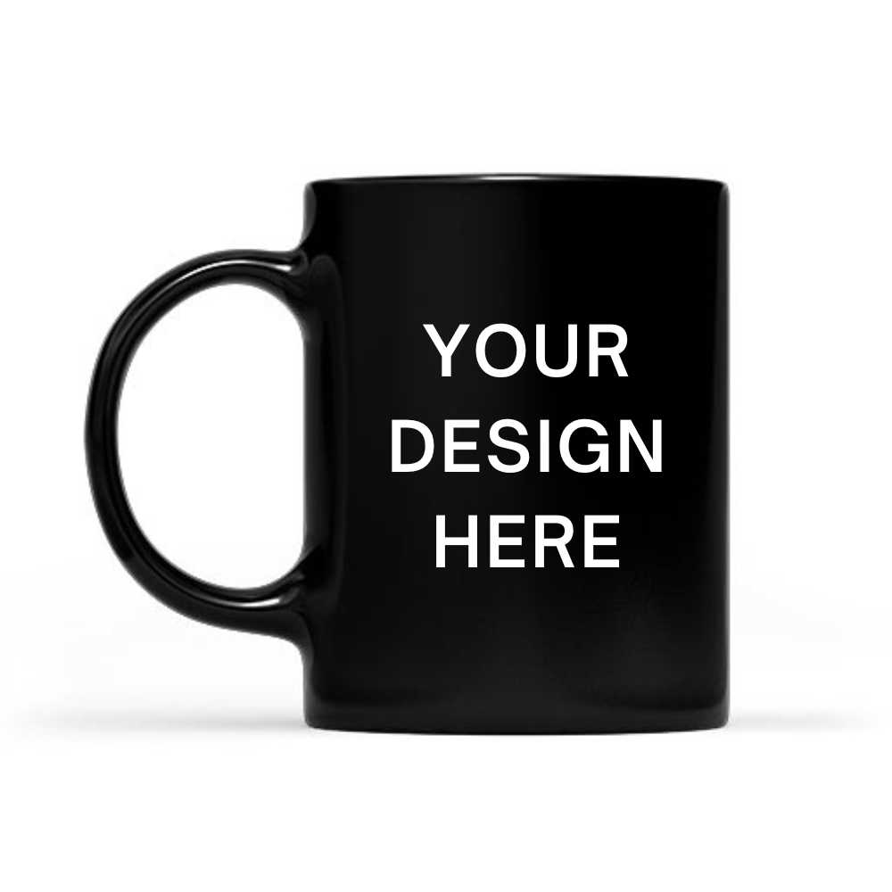 Your Design Here White Black Mug With Your Personal Custom Design