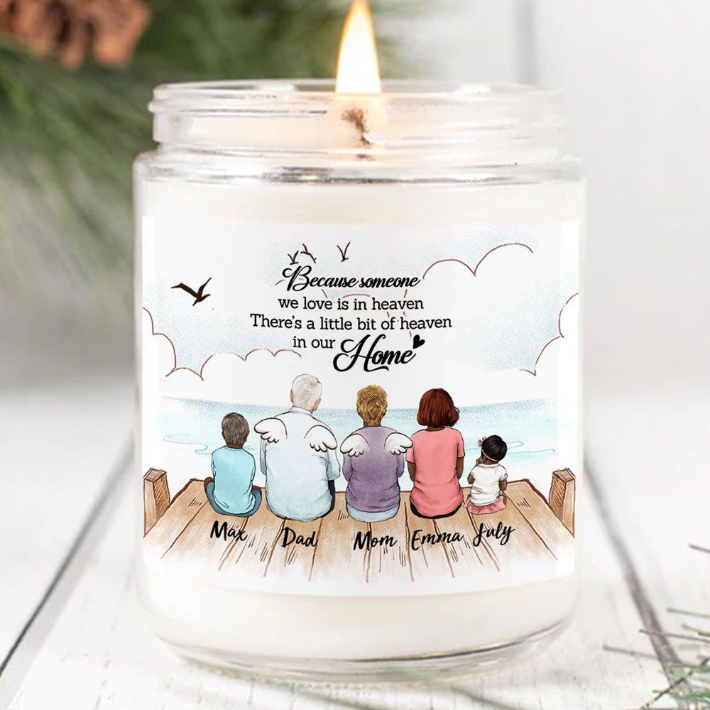 Personalized Memorial Soy Wax Candle for lost loved one - Up To 5 People - Because someone we love is in heaven