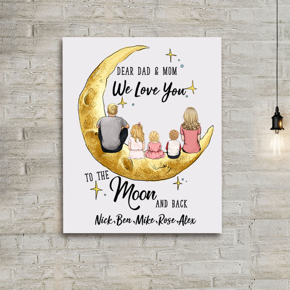 Dear dad and mom we love you to the moon and back canvas print gift
