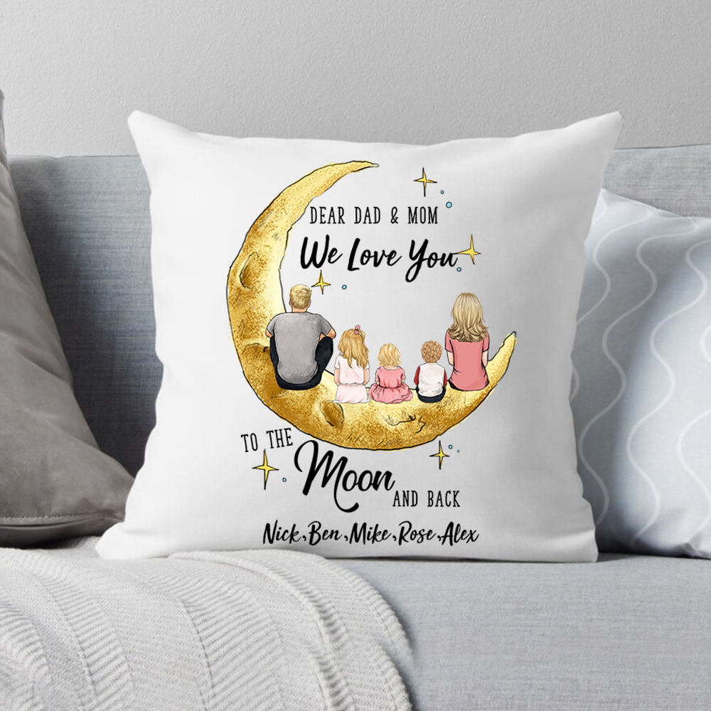  Dear dad and mom we love you to the moon and back canvas or linen or suede pillow gift