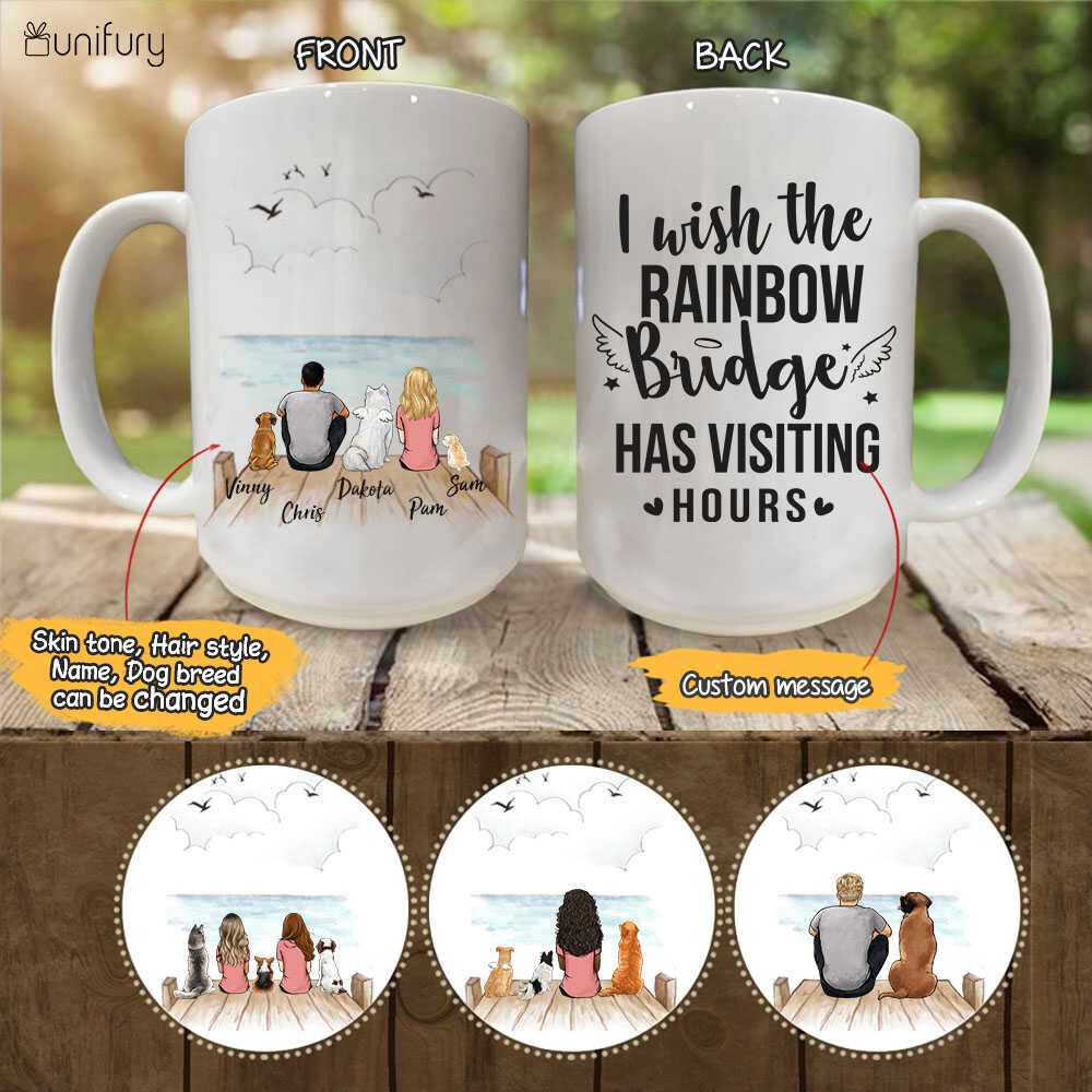 Personalized dog mug gifts for dog lovers - I wish rainbow bridge has visiting hours