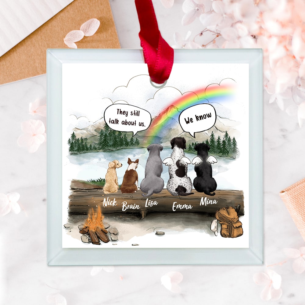 Personalized dog memorial rainbow bridge Glass Square Ornament gifts - They still talk about you conversation - Hiking