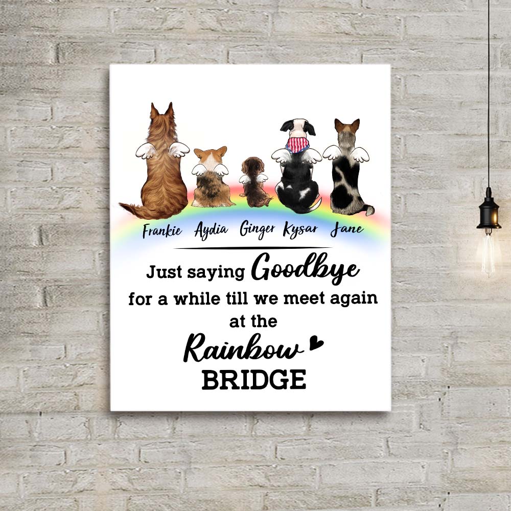Personalized dog memorial rainbow bridge canvas print - Custom Sayings