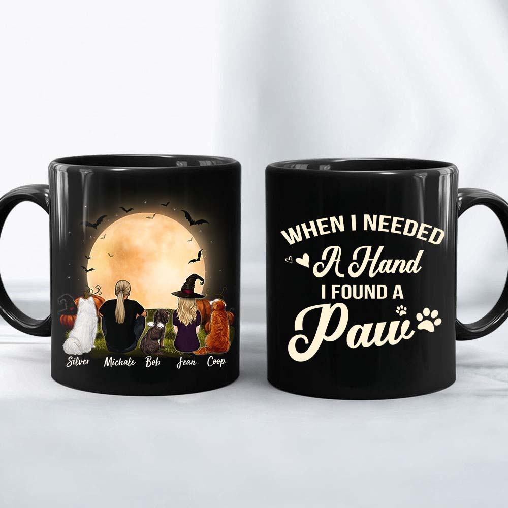 Unique Dog Owner Halloween Coffee Mug  -when i needed a hand i found a paw