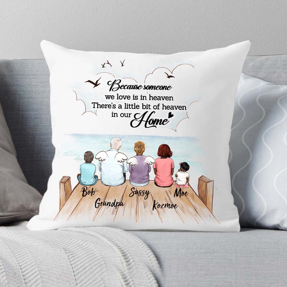 custom memorial pillow Because someone we love is in heaven. There’s a little bit of heaven in our home.