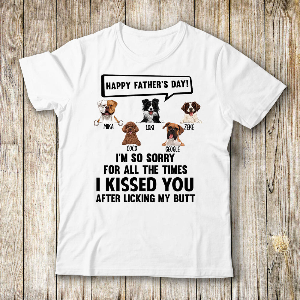 Funny Father&#39;s Day T Shirt gift for dog dad